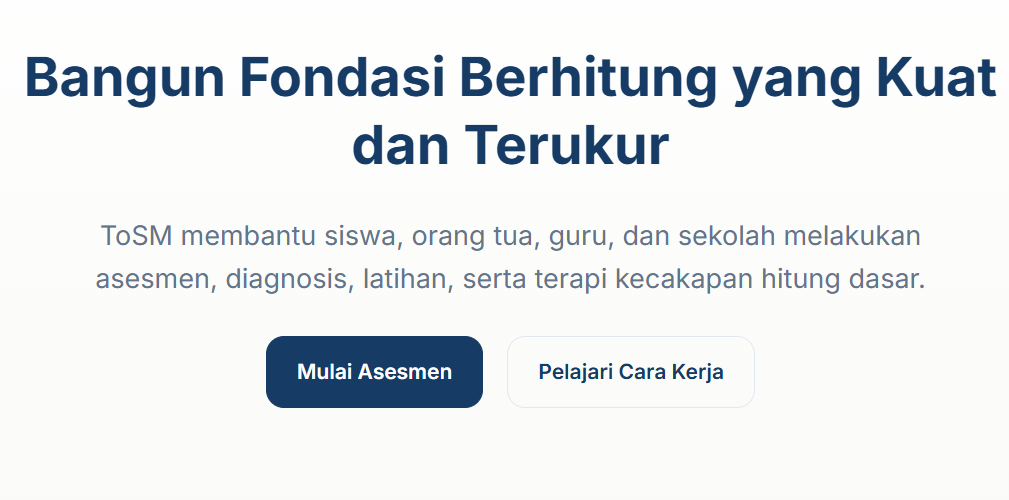 Asesmen, diagnosis, latihan, serta terapi kecakapan hitung dasar.